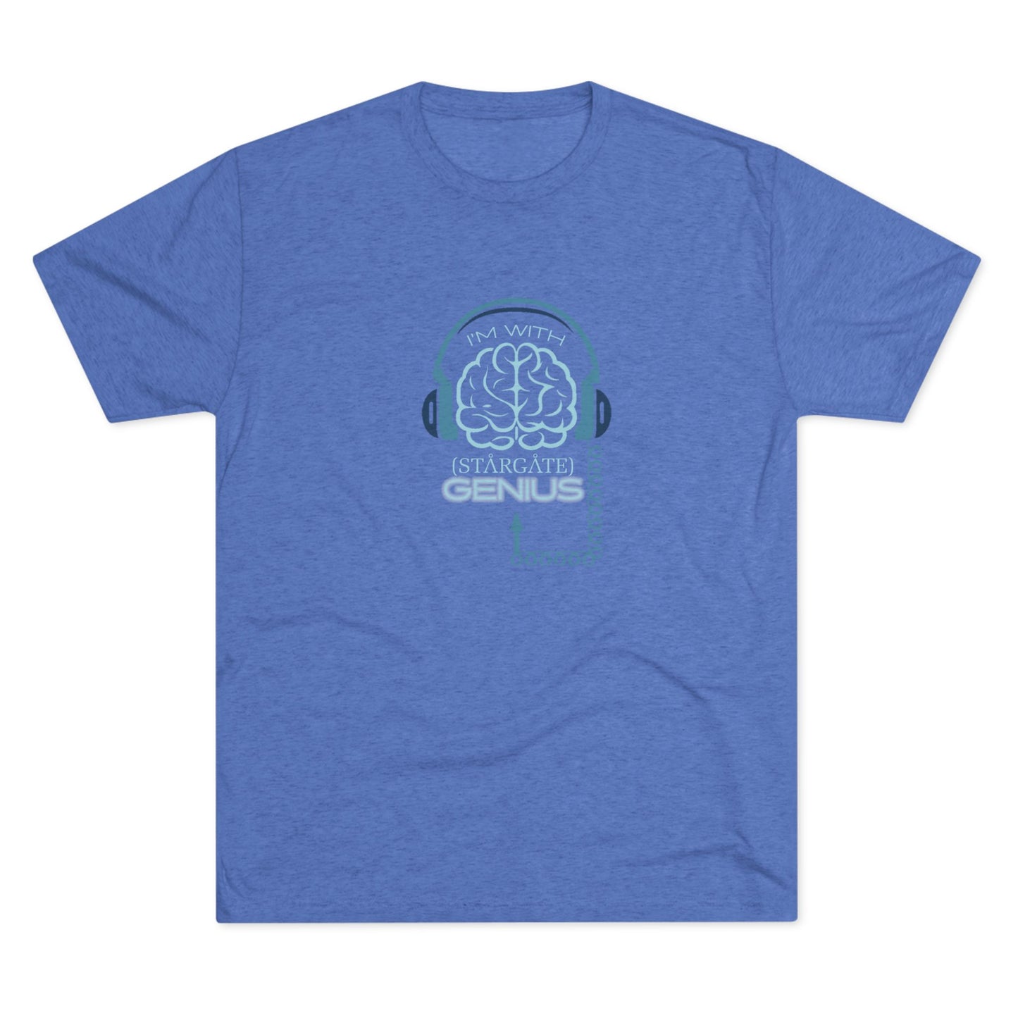 I'm with (Stargate) GENIUS Unisex Tri-Blend Crew Tee