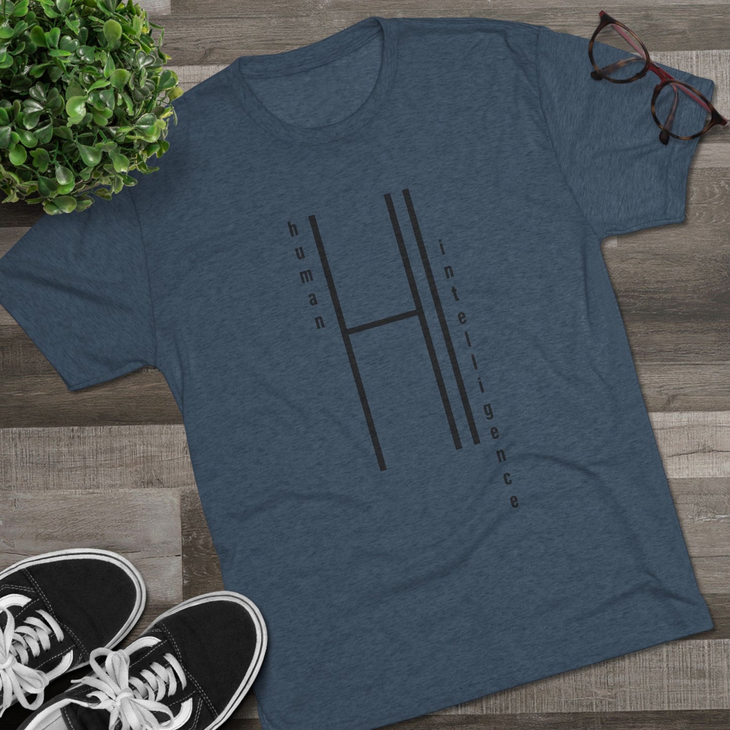 AI...how about some Human Intelligence Unisex Tri-Blend Crew Tee