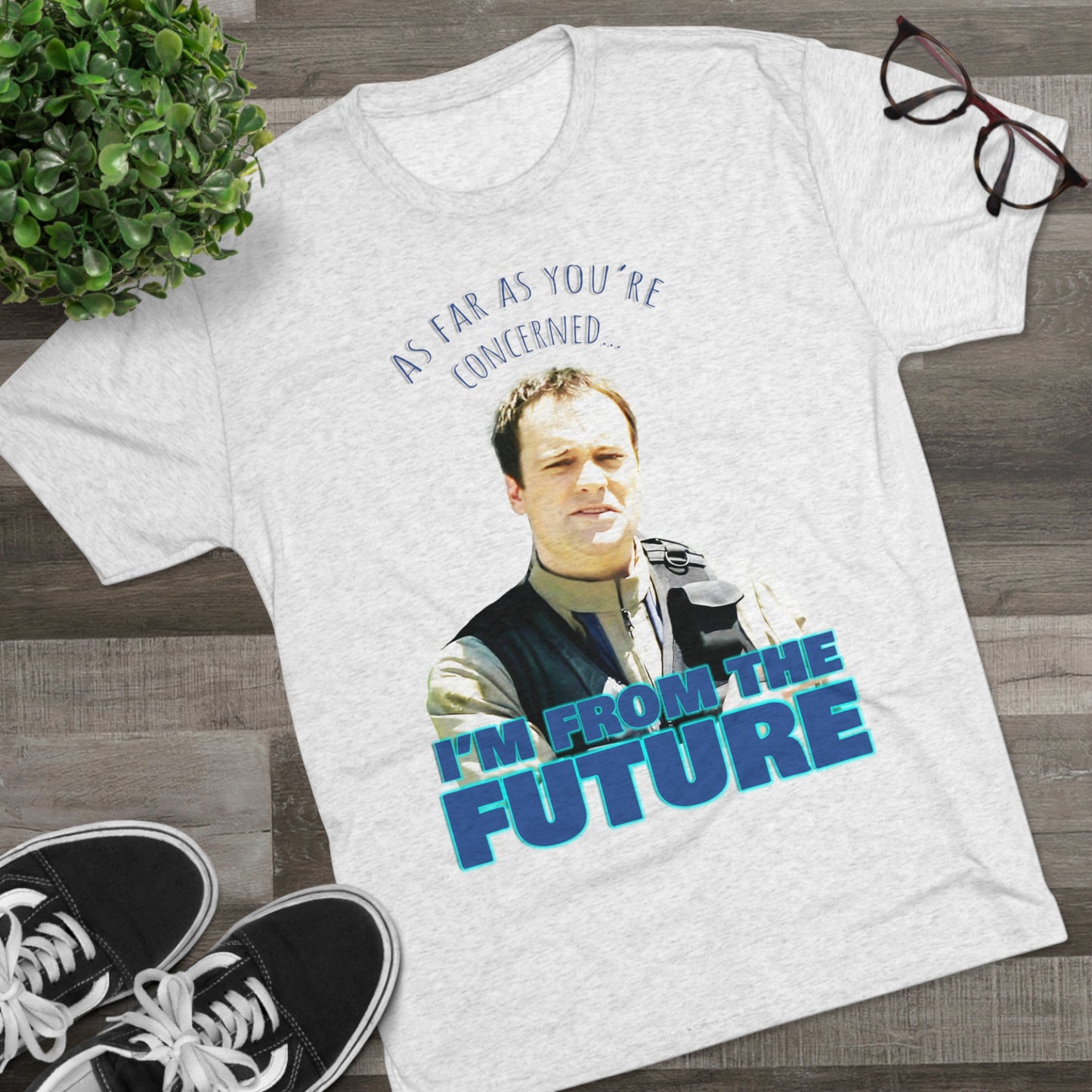 I'm from the future... Stargate inspired Unisex Tri-Blend Crew Tee