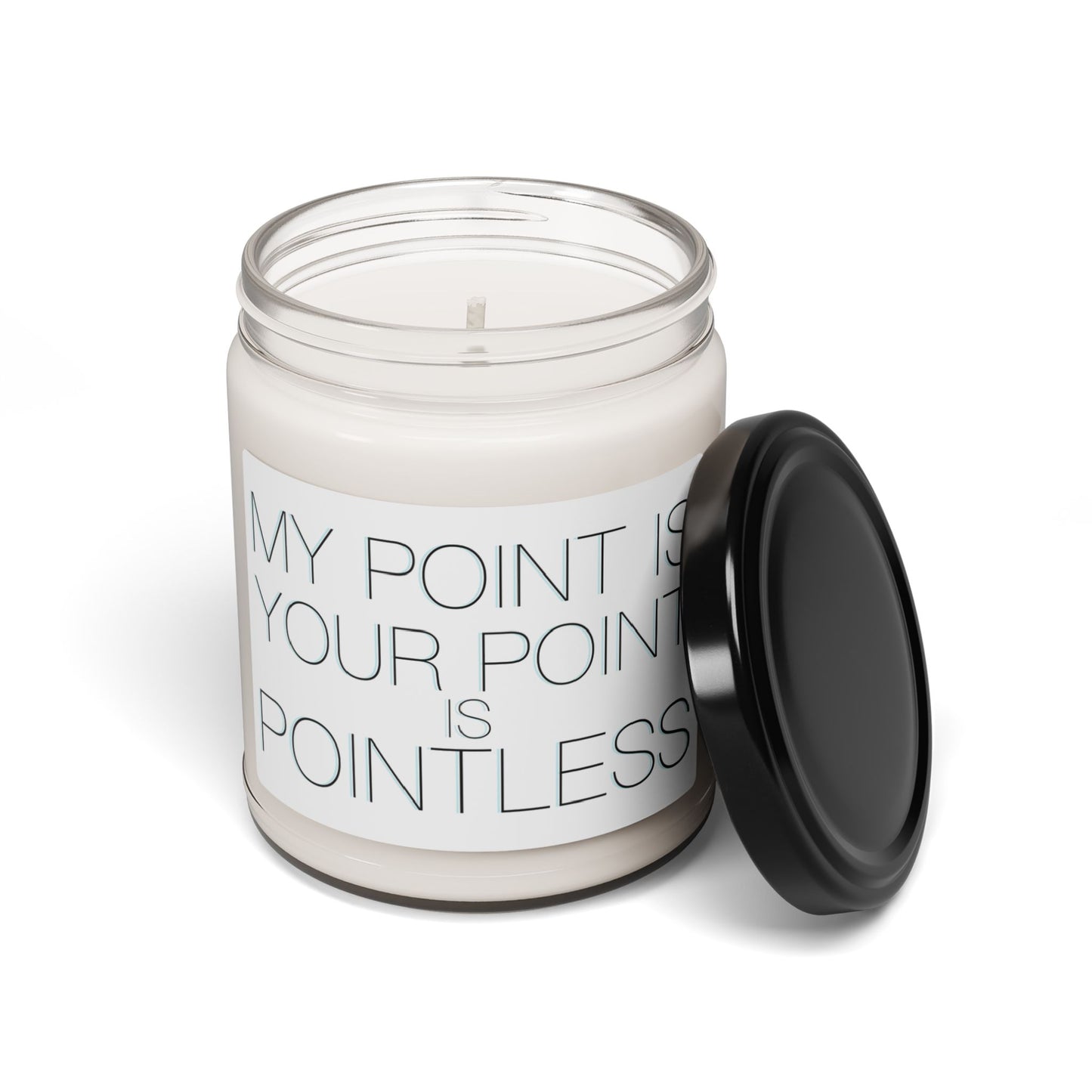 Your Point Is Pointless...Stargate Mckay inspirational Soy Candle, 9oz