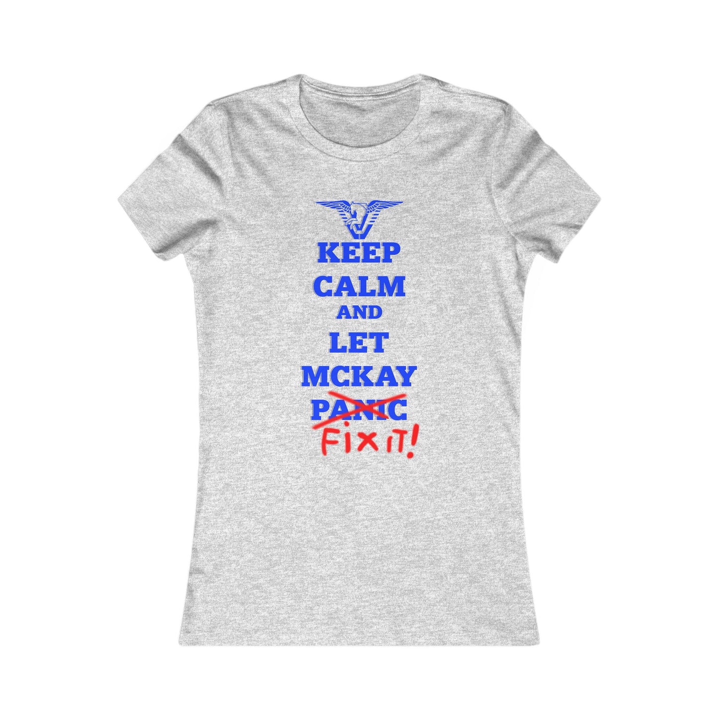 'Keep Calm and Let McKay Fix It!' Stargate Women's Tee