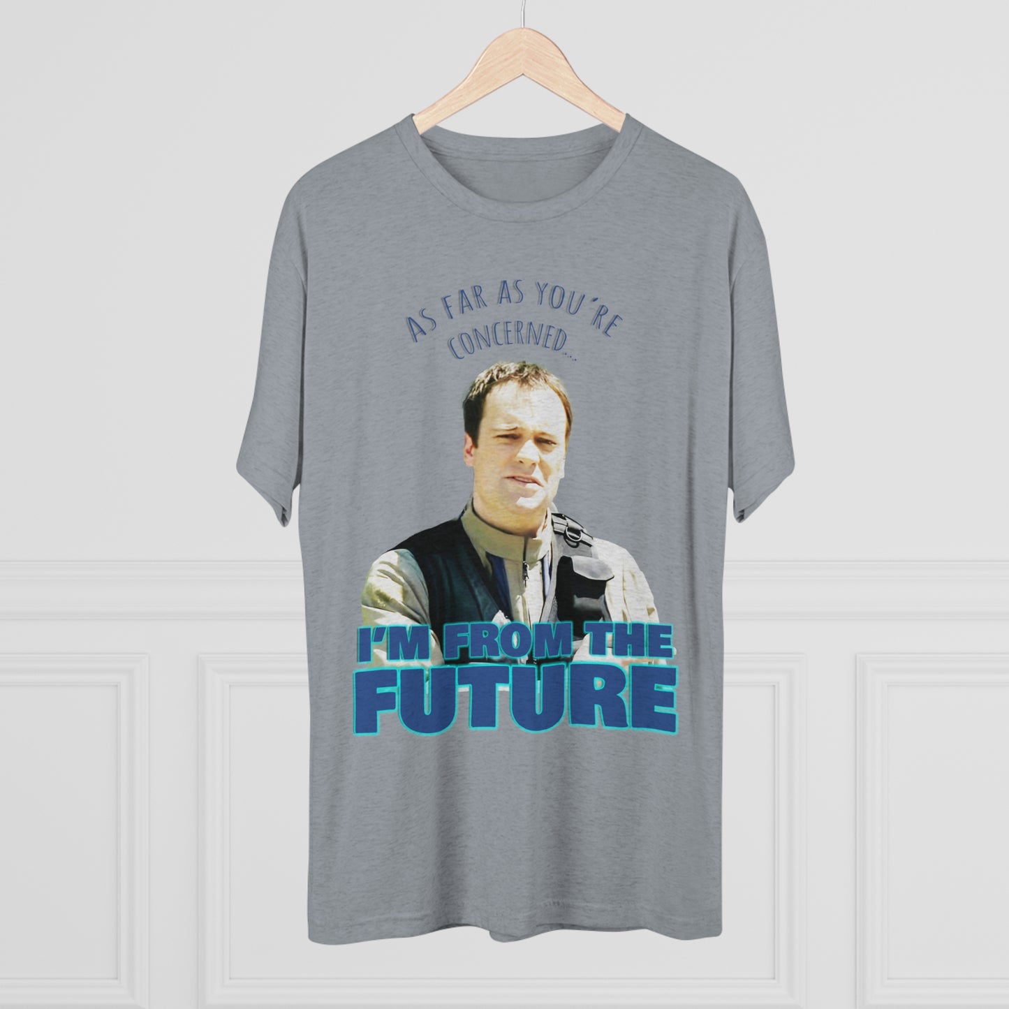I'm from the future... Stargate inspired Unisex Tri-Blend Crew Tee