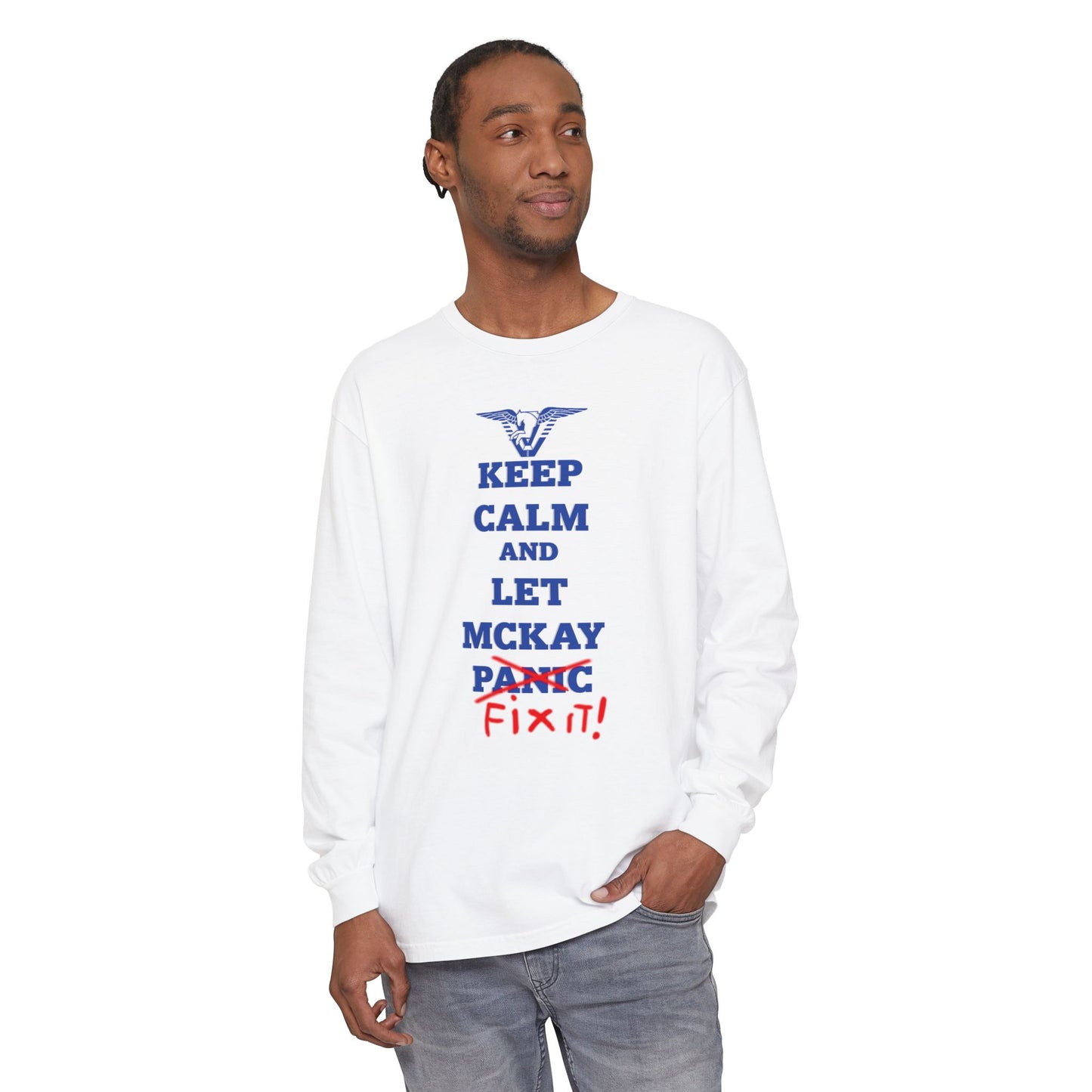Keep Calm and Let McKay Fix It Long Sleeve T-Shirt - Unisex Garment-Dyed Tee