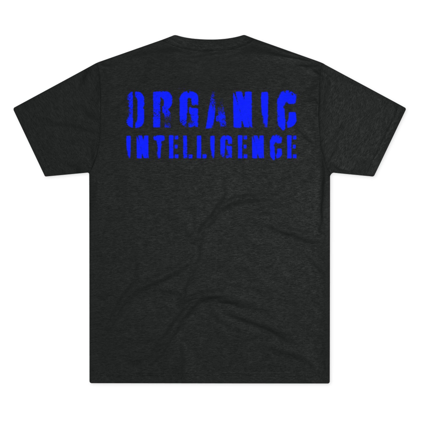 Front and Back (BLUE) Organic Intelligence Unisex Tri-Blend Crew Tee