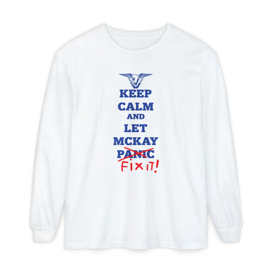 Keep Calm and Let McKay Fix It Long Sleeve T-Shirt - Unisex Garment-Dyed Tee