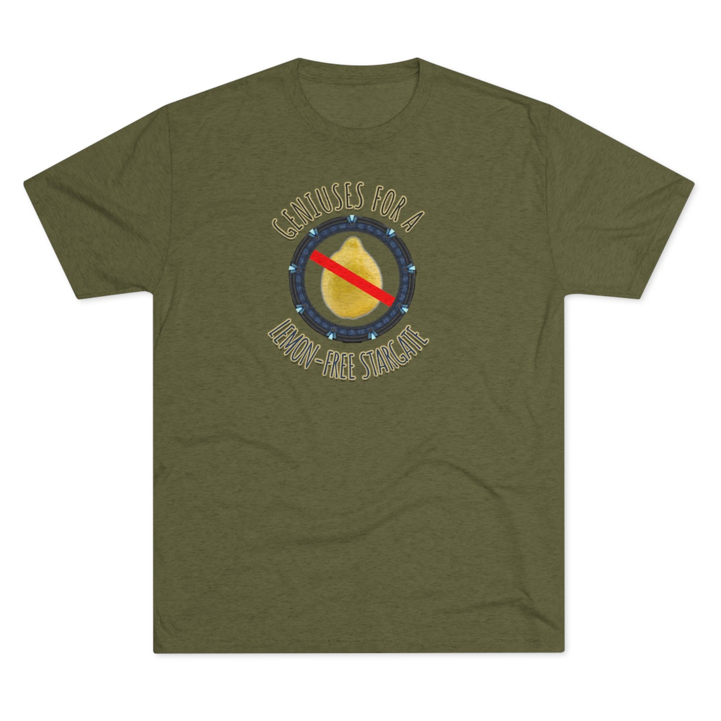 Support Geniuses for a Lemon-free Stargate Unisex Tri-Blend Crew Tee